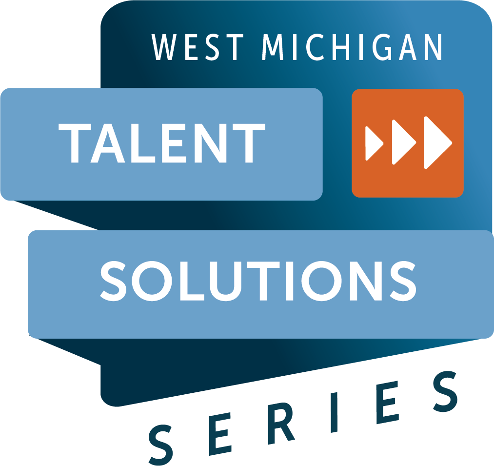 West Michigan Talent Solutions Series